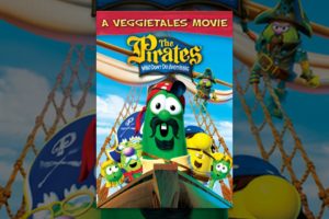 The Pirates Who Don't Do Anything: A VeggieTales Movie