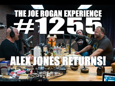 Joe Rogan Experience #1255 - Alex Jones Returns!