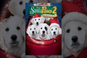 Santa Paws 2: The Santa Pups