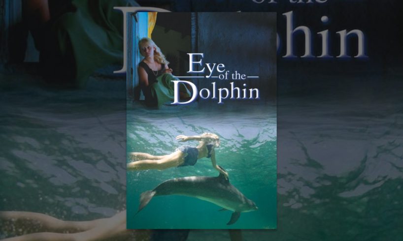 Eye of the Dolphin