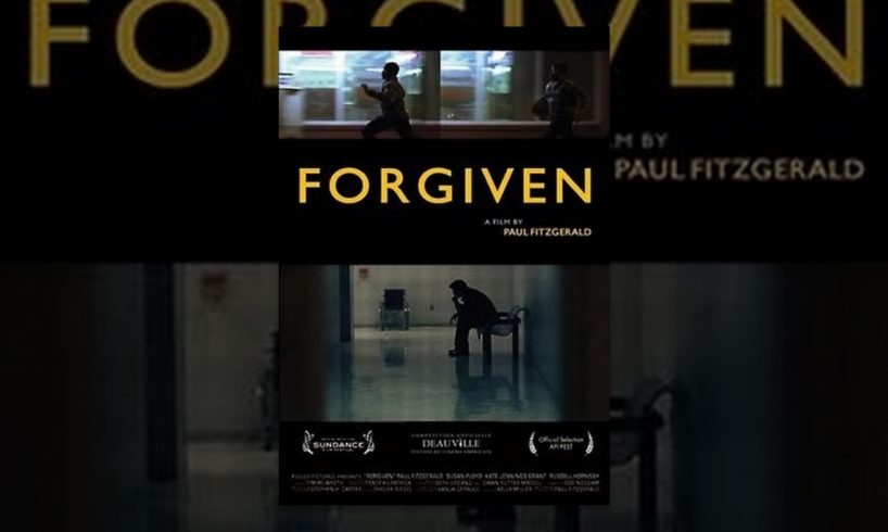 Forgiven