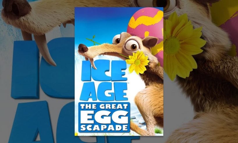 Ice Age: The Great Egg-Scapade