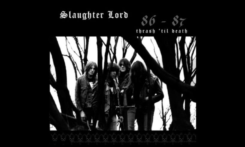 Slaughter Lord - Die By Power