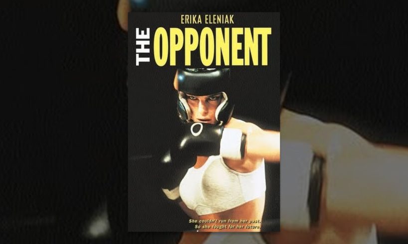 The Opponent