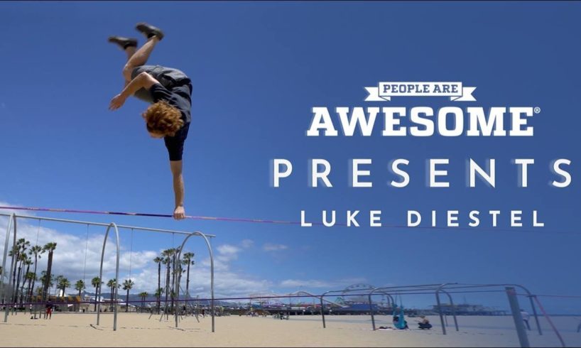 People Are Awesome Presents: Luke Diestel | Slackline