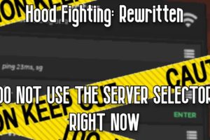 HOOD FIGHTING: REWRITTEN - DO NOT USE THE SERVER SELECTOR RIGHT NOW - ROBLOX