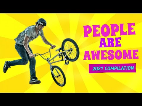 People Are Awesome Compilation 2021 (Full HD)