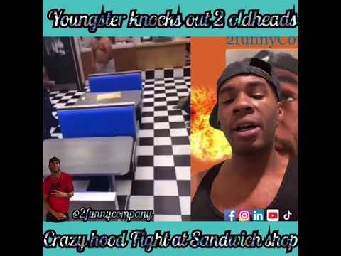 Youngster knocked out 2 oldheads,,,, crazy hood Fight at sandwich shop 18+🔥🔥🔥