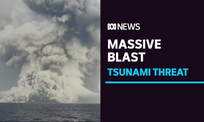 Huge underwater volcanic eruption sends tsunami waves crashing through Tonga | ABC News