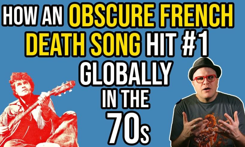 How A ONE HIT WONDER French Song About Death Became a Global #1 HIT in the 70s | Professor of Rock