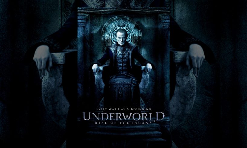 Underworld Rise of The Lycans