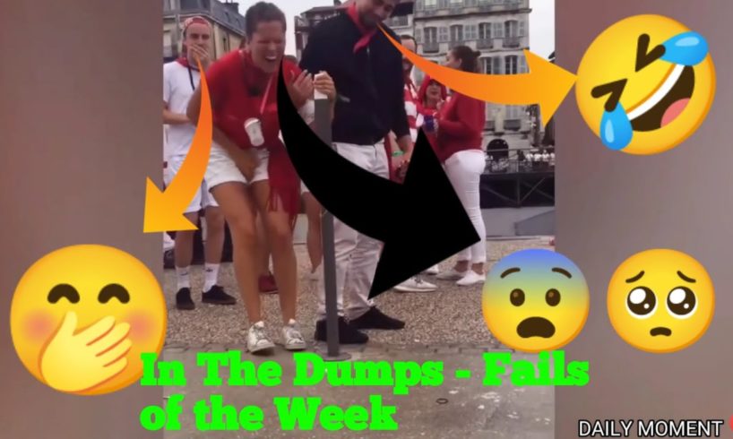 In The Dumps - Fails of the Week | APRIL 2022 DAILY MOMENT ❤️#FailArmy#funny#fail#dailymoment