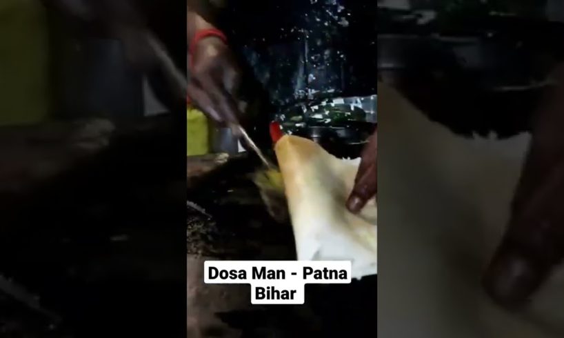 Patna Dosa Man #shorts