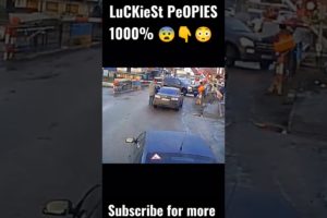 LuCKieSt PeOPle  || #shorts #trending #neardeath#luckiestpeople #omg #shortvideo #respect #viral