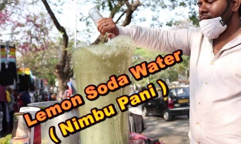 Lemon Soda Water ( Nimbu Pani ) | Common Indian Street Drink | 30 Rs/ Glass