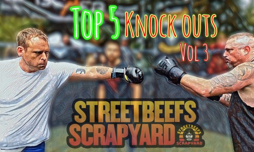 STREETBEEFS | TOP 5 KO'S Vol 3