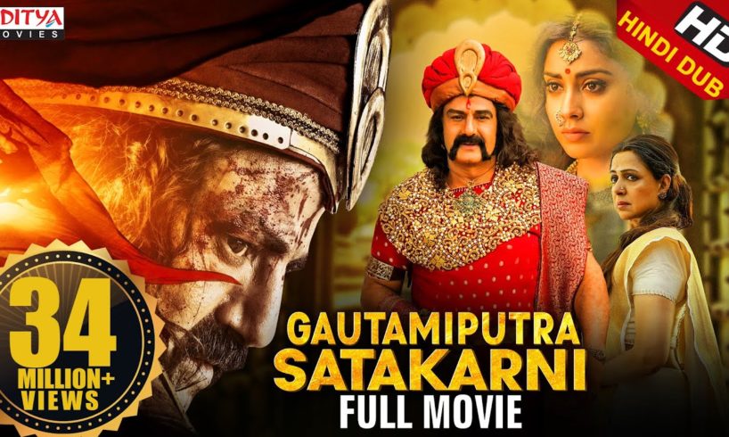 Gautamiputra Satakarni New Released Hindi Dubbed Movie | Balakrishna, Shriya Saran, Hema Malini