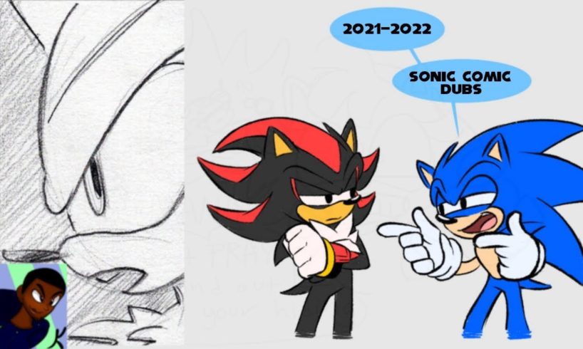 2021-2022 Sonic Comic Dub Compilation