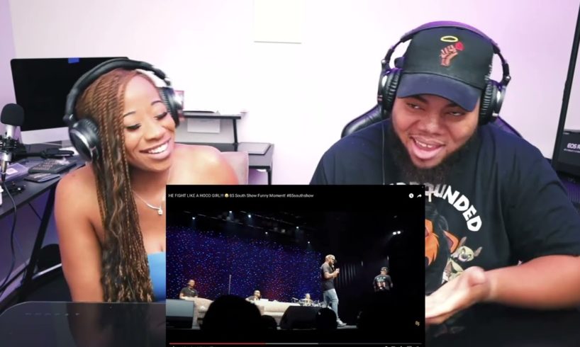 DUB & NISHA REACTS TO HE FIGHT LIKE A HOOD GIRL!!! 😂 85 South Show Funny Moment!