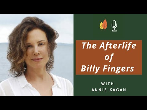 The Afterlife of Billy Fingers and Learning About Life and Death with Annie Kagan | EOLU Podcast