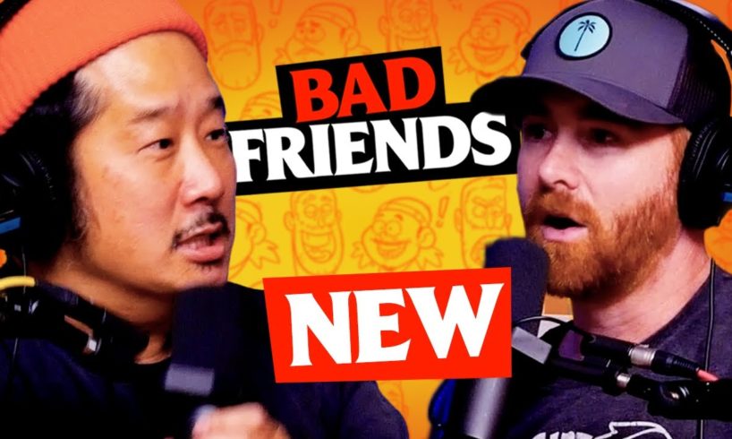 The Dark Side Of Bobby Lee | Ep 135 | Bad Friends