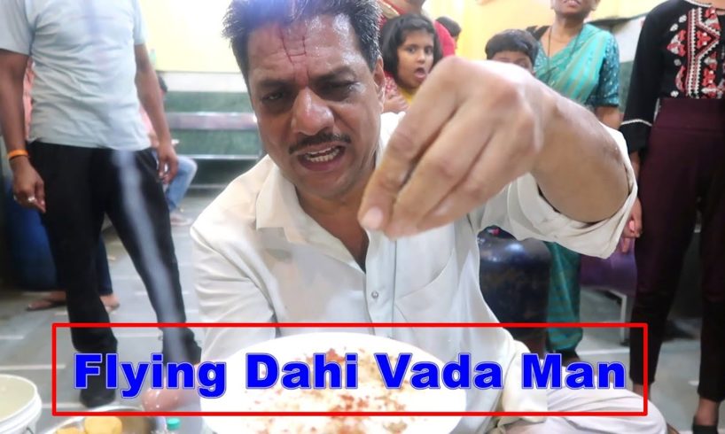 Famous Flying Dahi Vada Man | Indore Sarafa Bazar