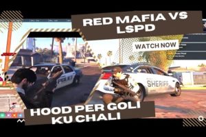 RED MAFIA VS LSPD | LSPD START SHOOTING IN RM HOOD | HOOD PER GOLI KU CHALI | GTA | VLTRP