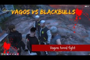 VAGOS VS BLACK BULLS | VAGOS HOOD FIGHT | GTA | VLTRP | VLT | ROLEPLAY