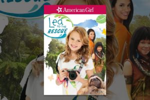 American Girl: Lea to the Rescue