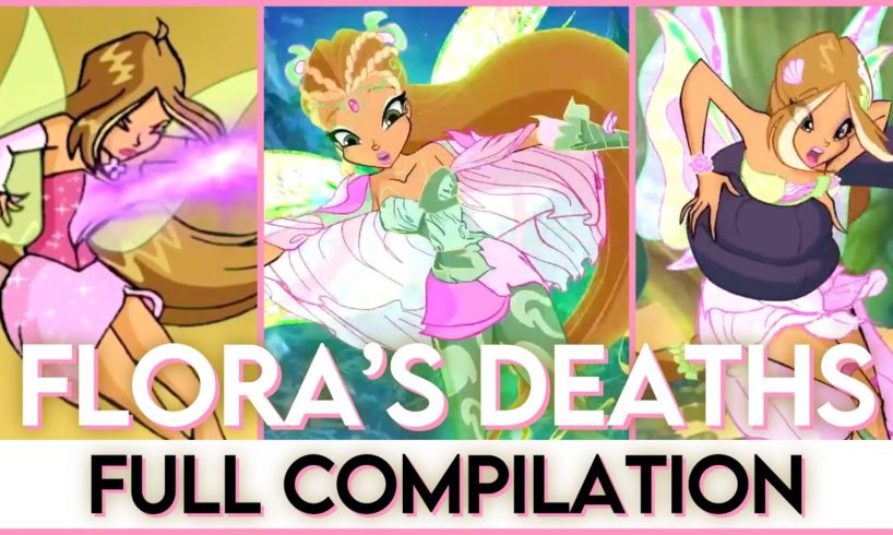 Winx Club | All 81 times that Flora nearly died... (Seasons 1 to 8)