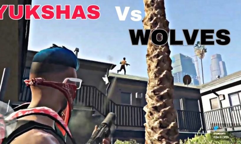 |YUKSHAS  VS  WOLVES | hood fight   |vltrp |  #gta5 #masala #vltrp  #feelthevelocity