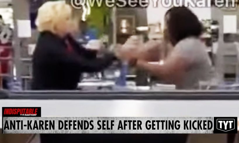 Anti-Karen Fights Back After Being Kicked TWICE