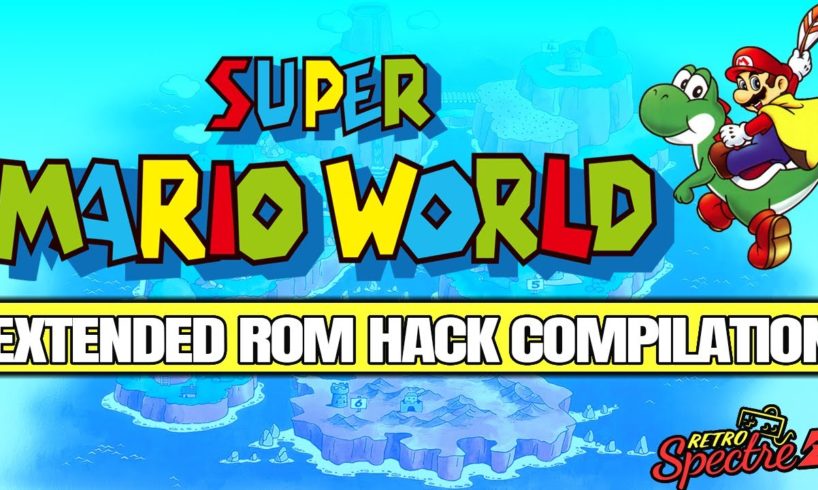 Super Mario World Rom Hack Compilation