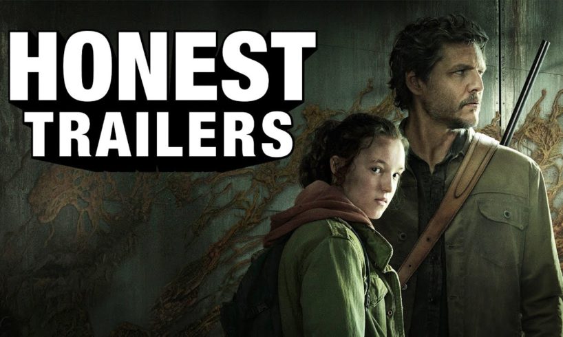 Honest Trailers | The Last of Us