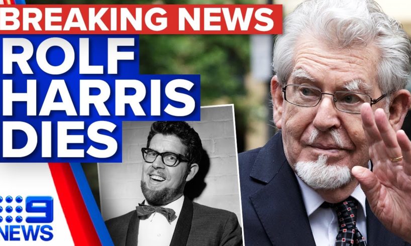 Disgraced entertainer Rolf Harris dies aged 93 | 9 News Australia