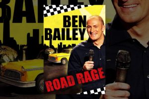 Ben Bailey: Road Rage