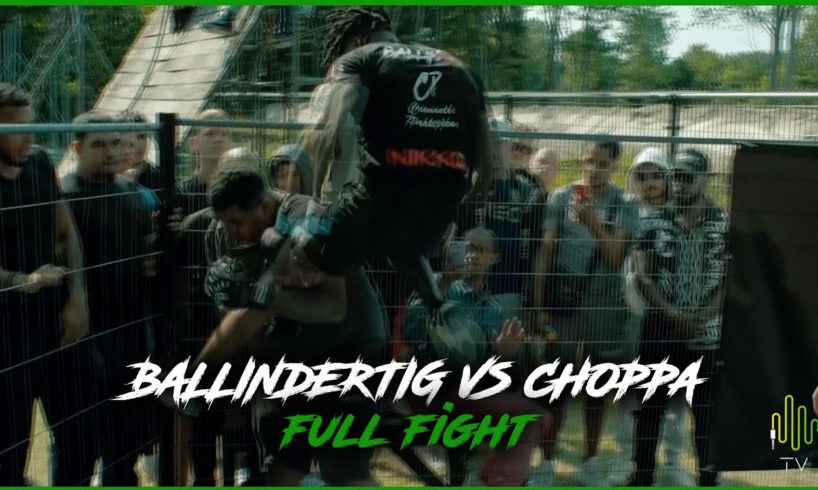 BALLINDERTIG vs CHOPPA 🥊 Full Fight - HBTV