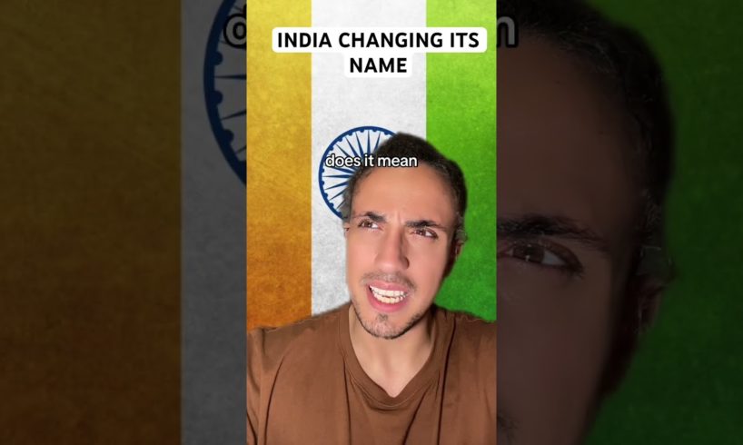 India Changing Its Name