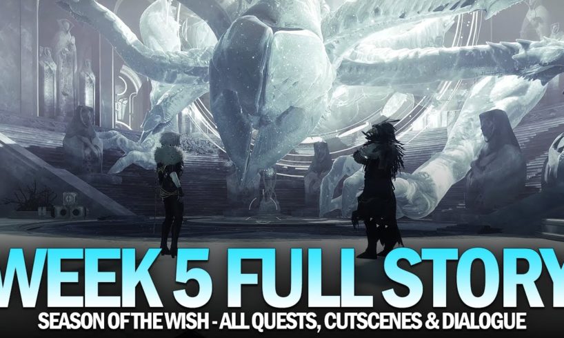 Season of the Wish Full Story (Week 5) - Full Quest & Dialogue [Destiny 2]