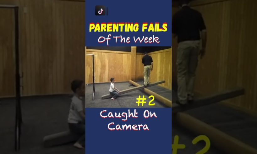 Worst Parenting Fails of the Week! #viraltiktok #fyp #foryoupage #daddysworld_official @daddy.sworld