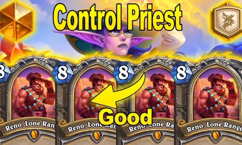 How Much Reno Is Too Many Reno? Control Priest Is Awesome At Showdown in the Badlands | Hearthstone