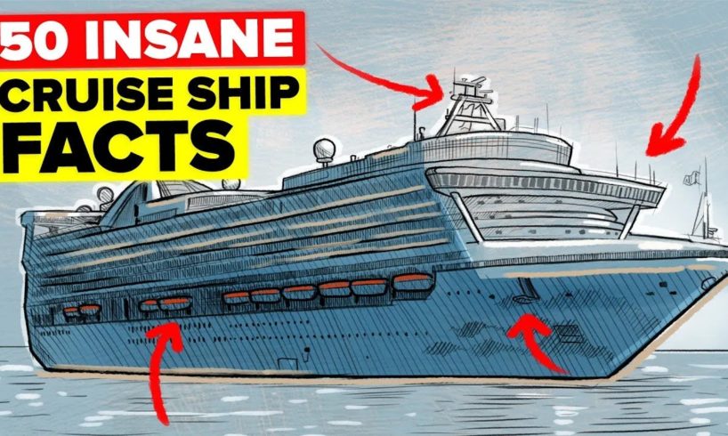 50 Insane Facts About Cruise Ships You Didn’t Know (COMPILATION)