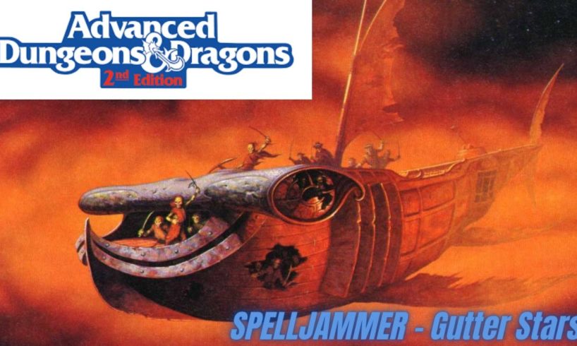 Spelljammer -"Gutter Stars"- To The Stars II - Reunions & Street Fights (AD&D 2E Streamed Game Ep10)