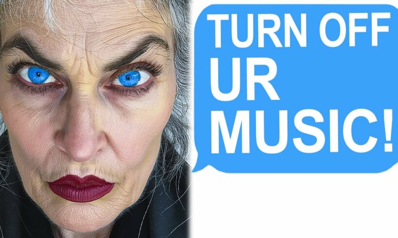 Karen Demands I Turn Off My Music!