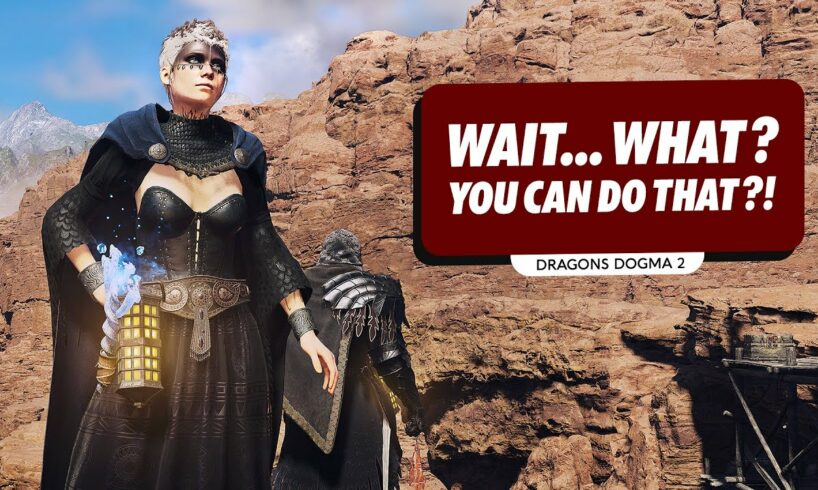 13 Things You Didn't Know Were Possible In DRAGON’S DOGMA 2