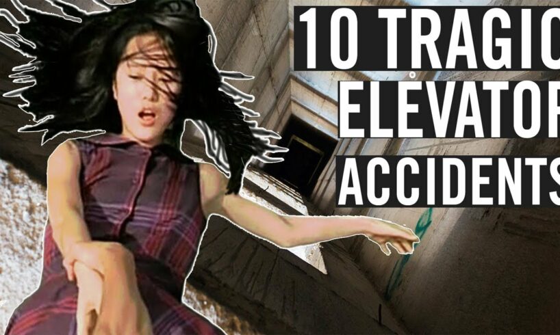 10 More SHOCKING Elevator Accidents in Recent History | Deaths Caught On Camera (w/ CCTV Footage)