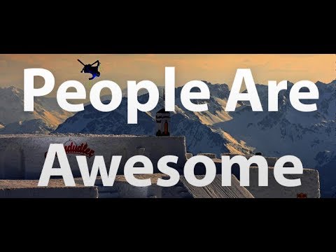 People Are Awesome - Compilation - Week 1