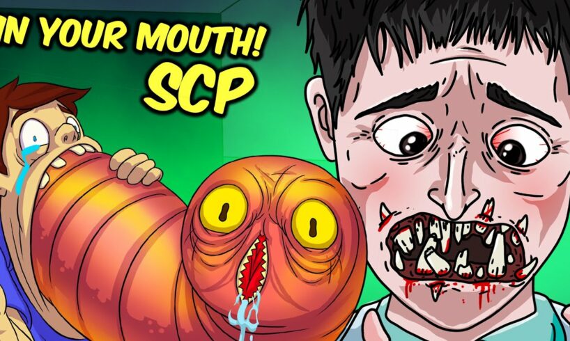 TERRIFYING SCPs That Are In Your Mouth?! (Compilation)