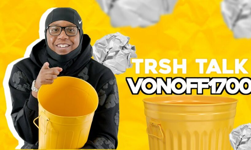 VonOff1700 Talks His Glasses, Getting Into Fights, Chicago & More! | TRSH Talk Interview