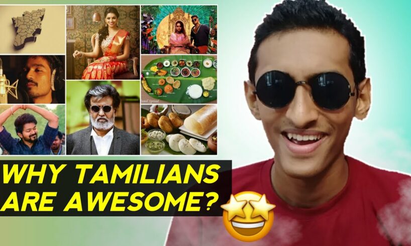 Why Tamilians Are Awesome? 😍😎💥